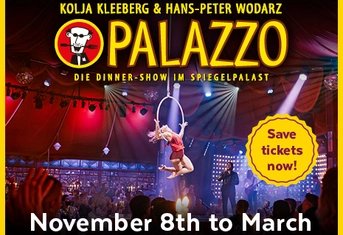 PALAZZO - The Dinner-Show in Berlin