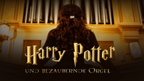 Veranstaltungen in Berlin: Benefizkonzert  „HARRY POTTER und die bezaubernde Orgel“