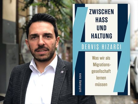 KEY VISUAL Derviş Hızarcı: Zwischen Hass und Haltung. Was wir als Migrationsgesellschaft lernen müssen