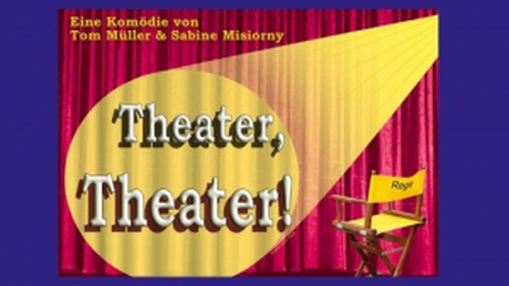 Veranstaltungen in Berlin: "Theater, Theater!" Aufführung mit der Trinitatis-Theatergruppe