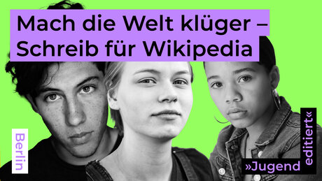 KEY VISUAL Mach die Welt klüger - Schreib für Wikipedia!
