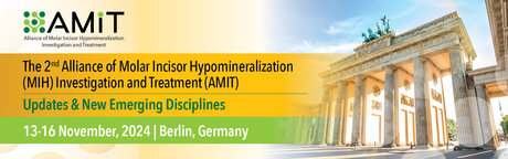Veranstaltungen in Berlin: Die 2. Allianz zur Untersuchung und Behandlung der Hypomineralisierung der Molaren Schneidezähne (MIH) (AMIT)