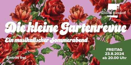 Veranstaltungen in Berlin: Die kleine Gartenrevue. Ein musikalischer Sommerabend.