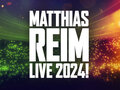 Veranstaltungen in Berlin: Matthias Reim - Live 2024 in Berlin