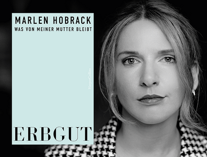 Veranstaltungen in Berlin: Marlen Hobrack: Erbgut. Was von meiner Mutter bleibt