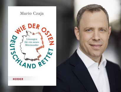KEY VISUAL Mario Czaja: Wie der Osten Deutschland rettet. Lösungen für ein neues Miteinander