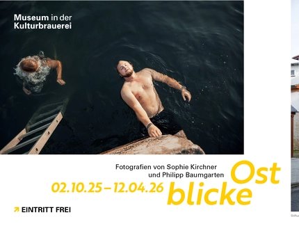 Plakat zur Ausstellung "Ostblicke. Fotografien von Sophie Kirchner und Philipp Baumgarten" Plakat zur Ausstellung "Ostblicke. Fotografien von Sophie Kirchner und Philipp Baumgarten"