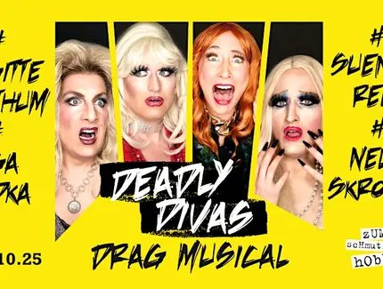 Deadly Divas - Drag Musical Deadly Divas - Drag Musical