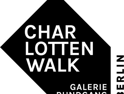 KEY VISUAL Charlottenwalk - Galerienrundgang Charlottenburg-Wilmersdorf KEY VISUAL Charlottenwalk - Galerienrundgang Charlottenburg-Wilmersdorf