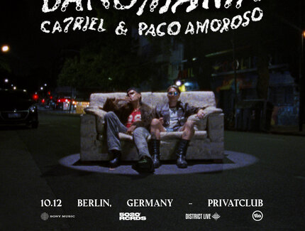 Veranstaltungen in Berlin: CA7RIEL & Paco Amoroso