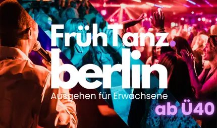 FrühTanz Ausgehen für Erwachsene in Berlin